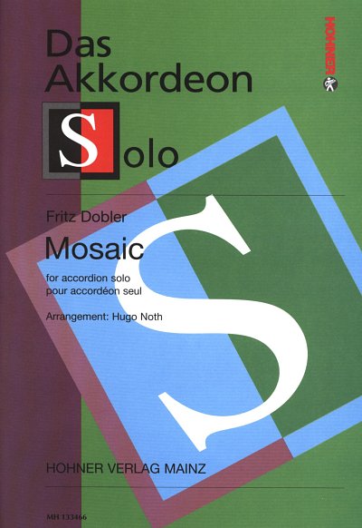 F. Dobler: Mosaic (Mosaik) Das Akkordeon Solo