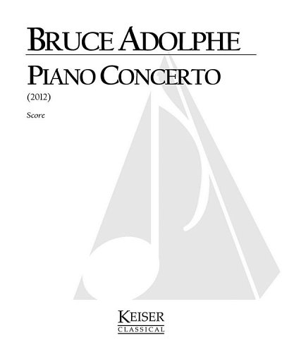 B. Adolphe: Piano Concerto, Sinfo (Part.)