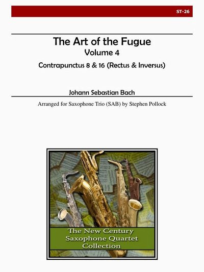 J.S. Bach: The Art Of The Fugue, Volume 4, 3Sax