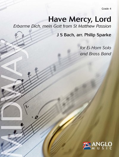 J.S. Bach: Have Mercy, Lord, Brassb (Pa+St)
