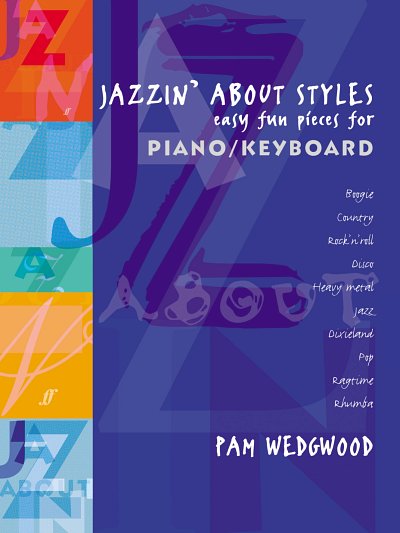 P. Wedgwood m fl.: No Fixed Address (from Jazzin' about Styles)