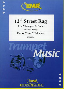E.L. Bowman: 12th Street Rag, 1-2TrpKlav