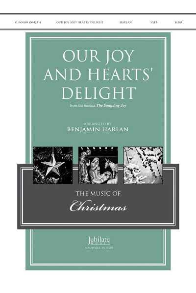 Our Joy and Hearts' Delight, Ch (Pa+St)
