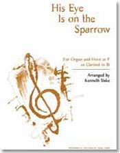 C.H. Gabriel: His Eye Is on the Sparrow
