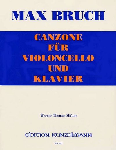 M. Bruch: Canzone, VcKlav (KlavpaSt)
