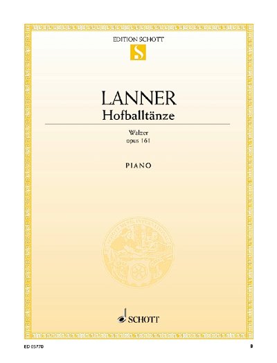 J. Lanner: Hofballtänze op. 161 , Klav (EA)