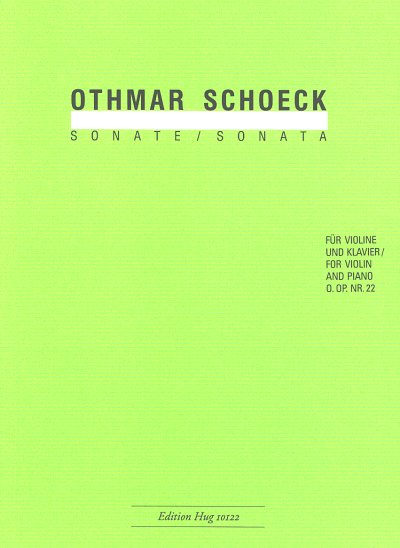 O. Schoeck: Sonate op. 22, VlKlav