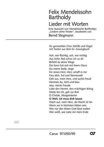 DL: F. Mendelssohn Barth: O Welt, ich muss dich , GchOrg (Pa