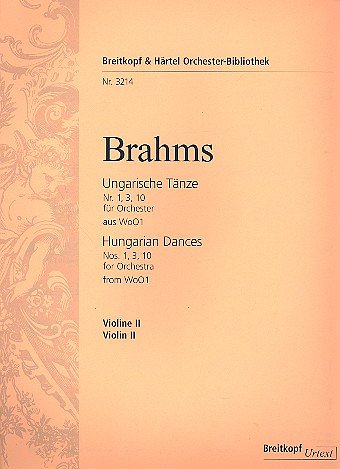 J. Brahms: Ungarische Taenze Nr. 1, 3 und 10, Sinfo (Vl2)