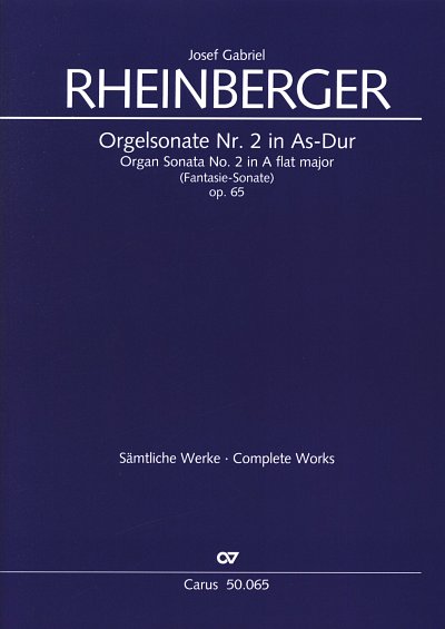 J. Rheinberger: Orgelsonate Nr. 2 in As-Dur op. 65, Org