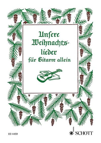 DL: G.W. Wilhelm: Unsere Weihnachtslieder, Git