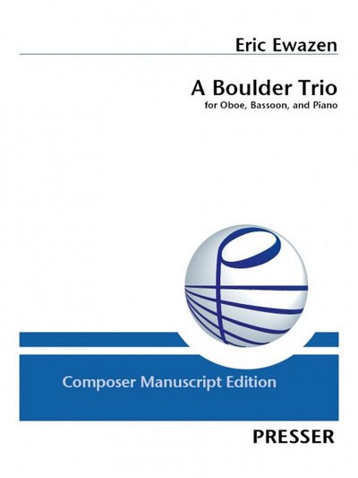 E. Ewazen: A Boulder Trio