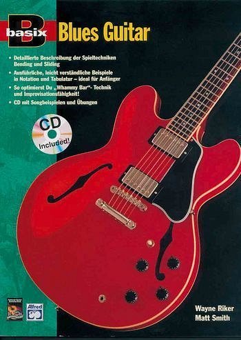 Riker W. + Smith M.: Basix Blues Guitar