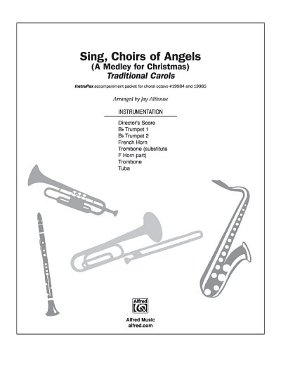 Sing, Choirs of Angels (Stsatz)