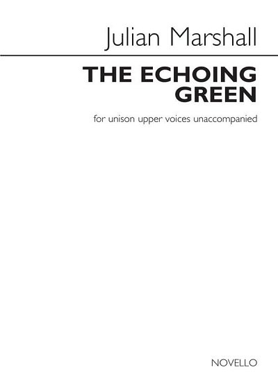 Julian Marshall: The Echoing Green (Chpa)