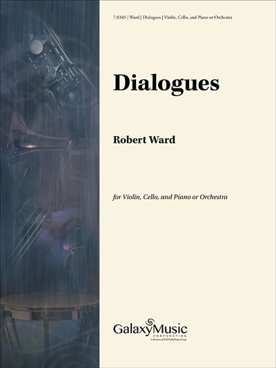 Dialogues for Solo Violin, Cello & Piano (Pa+St)