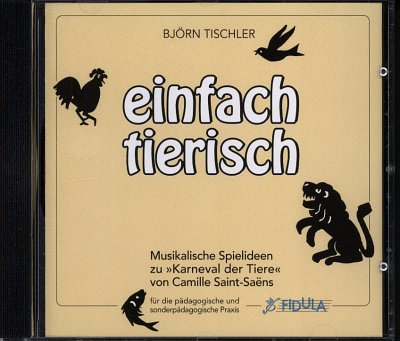 B. Tischler: Einfach tierisch (CD)
