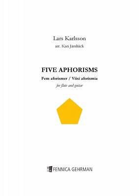Five Aphorisms For Flute and Guitar, FlGit