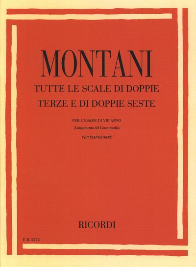 P. Montani: Tutte Le Scale Di Doppie Terze E Di Doppie, Klav