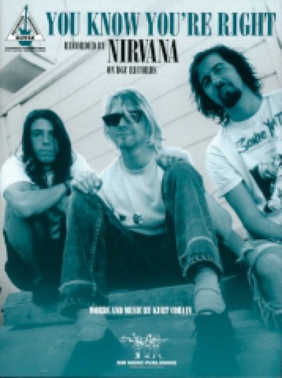 Nirvana: You Know You'Re Right
