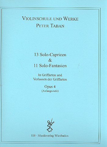 P. Taban: Schule op.4 - 13 Capricen und 11 Fantasien, Viol