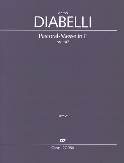 A. Diabelli: Pastoral-Messe in F op. 147, 5GsGch4OrBc (Part)