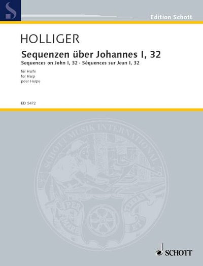 DL: H. Holliger: Sequenzen über Johannes I, 32, Hrf