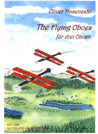 O. Hasenzahl: The Flying Oboes, 3Ob (Pa+St)