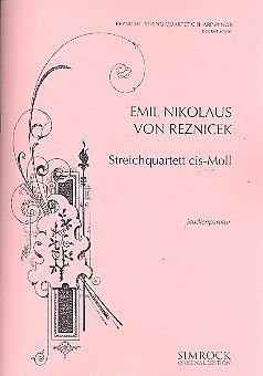 E.N.v. Reznicek: Streichquartett cis-Moll , 2VlVaVc (Stp)