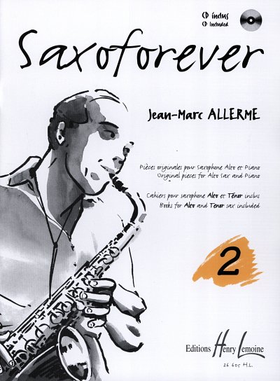J.M. Allerme: Saxoforever 2 (+CD)