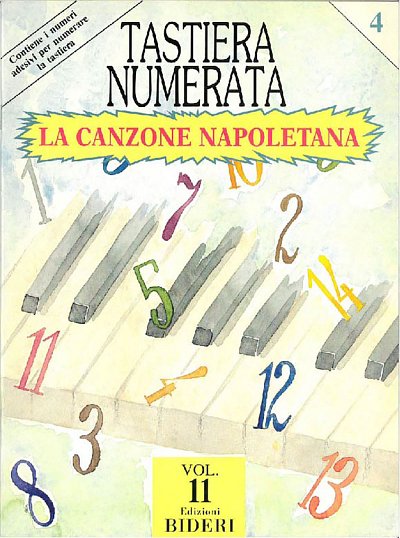 Tastiera Numerata Vol. 11 (La Canzone Napoletana) , Klav