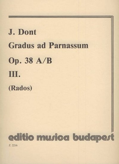 J. Dont: Gradus ad Parnassum 3 op. 38 A/B, 1-2Vl (Sppa)