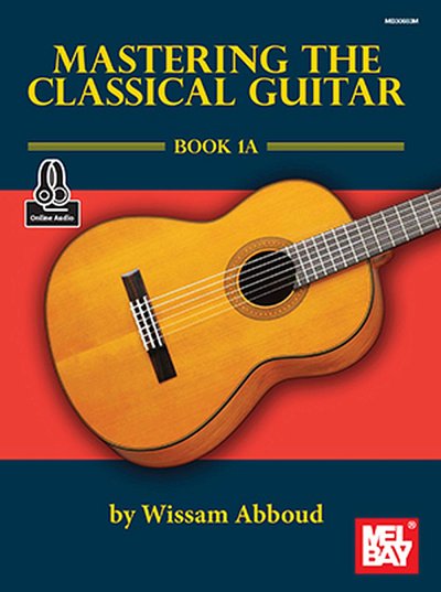 Mastering The Classical Guitar, Git (+OnlAudio)
