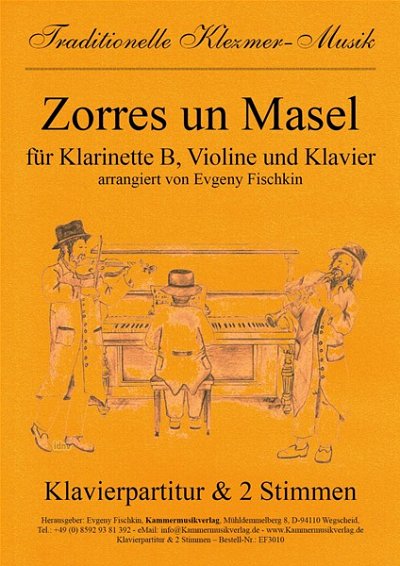 E. Fischkin: Zorres un Masel, KlarVlKlav (Klavpa2Solo)