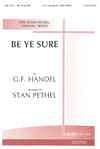 G.F. Händel: Be Ye Sure, Ch2Klav
