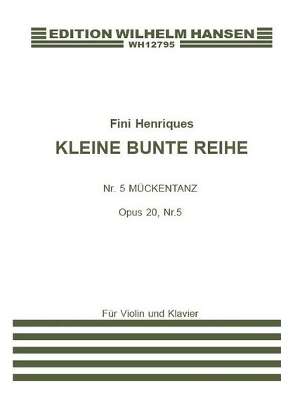 F. Henriques: Kleine Bunte Reihe Op. 20 N, VlKlav (KlavpaSt)