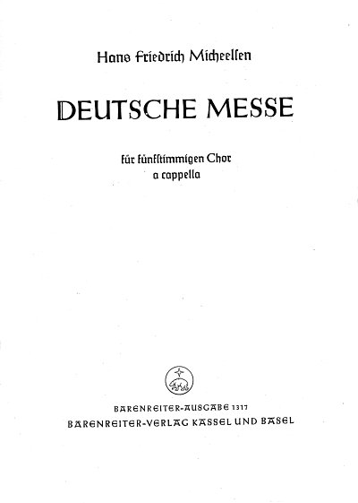 H.F. Micheelsen: Deutsche Messe