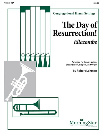 R. Lehman: The Day of Resurrection! (Ellacombe) (Pa+St)