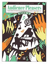 L.F. Olson: Audience Pleasers, Book 2: A Special Collection of 11 Favorite Solos for Piano Students at the Late Elementary to Early Intermediate Levels
