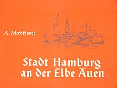 Methfessel Albert: Stadt Hamburg An Der Elbe Auen