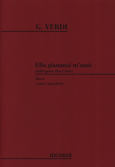 G. Verdi: Don Carlo: Ella Giammai M'Amo', GesKlav