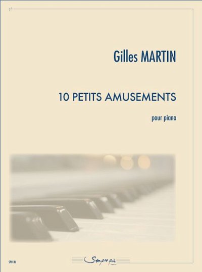 G. Martin: 10 petits amusements, Klav