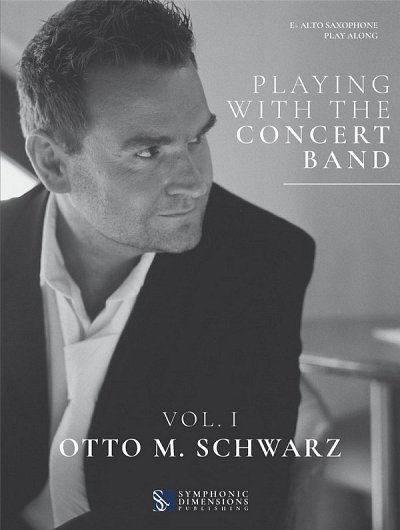 O.M. Schwarz: Playing with the Concert Ban, Asax (+OnlAudio)