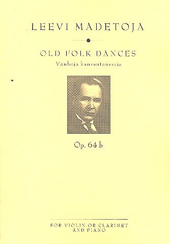 L. Madetoja: Old Folk Dances op. 64b