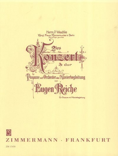 Reiche Eugen atd.: Konzert Nr. 2 A-Dur für Posaune und Orchester