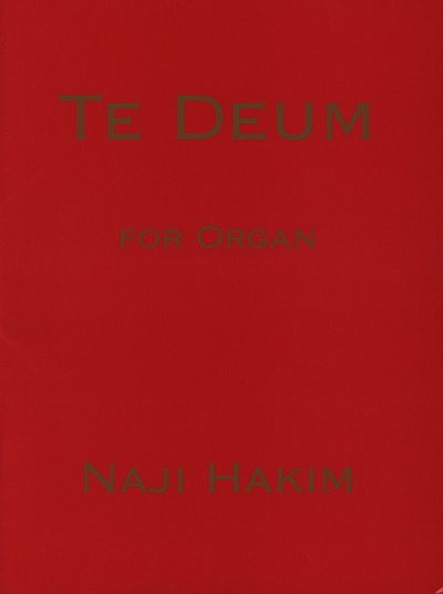 N. Hakim: Te Deum, Org