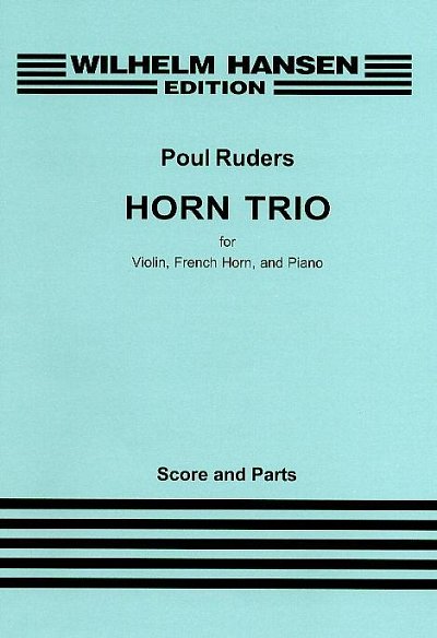P. Ruders: Horn Trio (Pa+St)