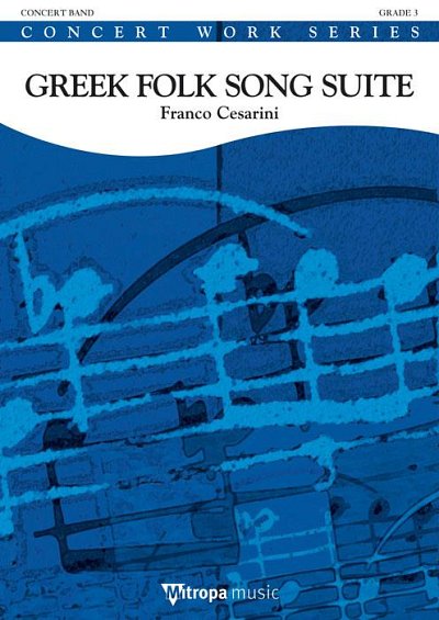 F. Cesarini: Greek Folk Song Suite, Blaso (Part.)