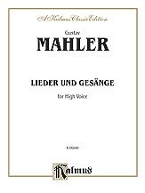 "Mahler: Fourteen Songs including Nine from ""Des Knaben Wunderhorn"", High Voice (German)"
