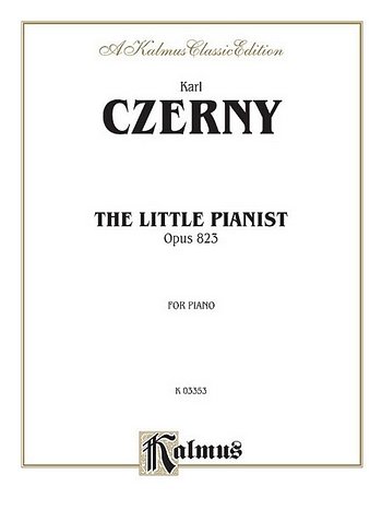 C. Czerny: Little Pianist, Op. 823, Klav
